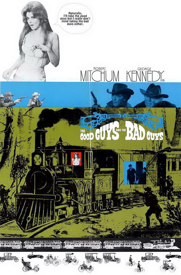 Хорошие, плохие ребята / The Good Guys and the Bad Guys Хорошие, плохие ребята / The Good Guys and the Bad Guys