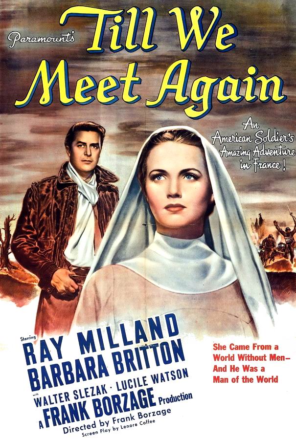 Пока мы не встретимся снова / Till We Meet Again