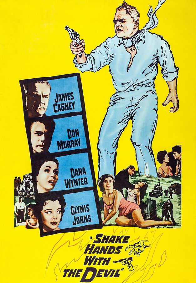 Пожмите руку дьяволу / Shake Hands with the Devil