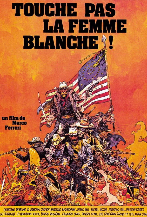 Не трогай белую женщину / Touche pas à la femme blanche