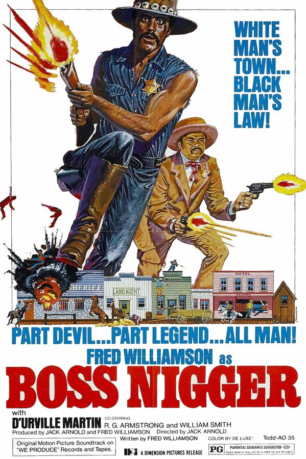 Босс ниггер / Boss Nigger