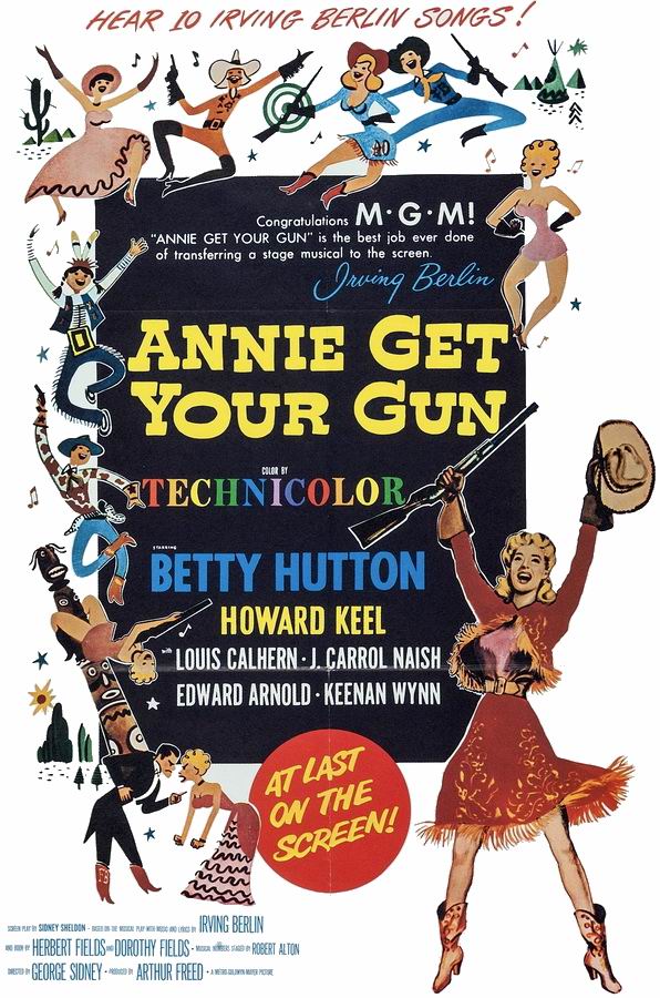 Хватай свою пушку, Энни! / Annie Get Your Gun