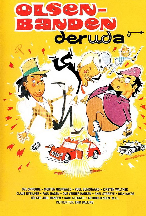 Банда Ольсена где-то там / Olsen-banden deruda'