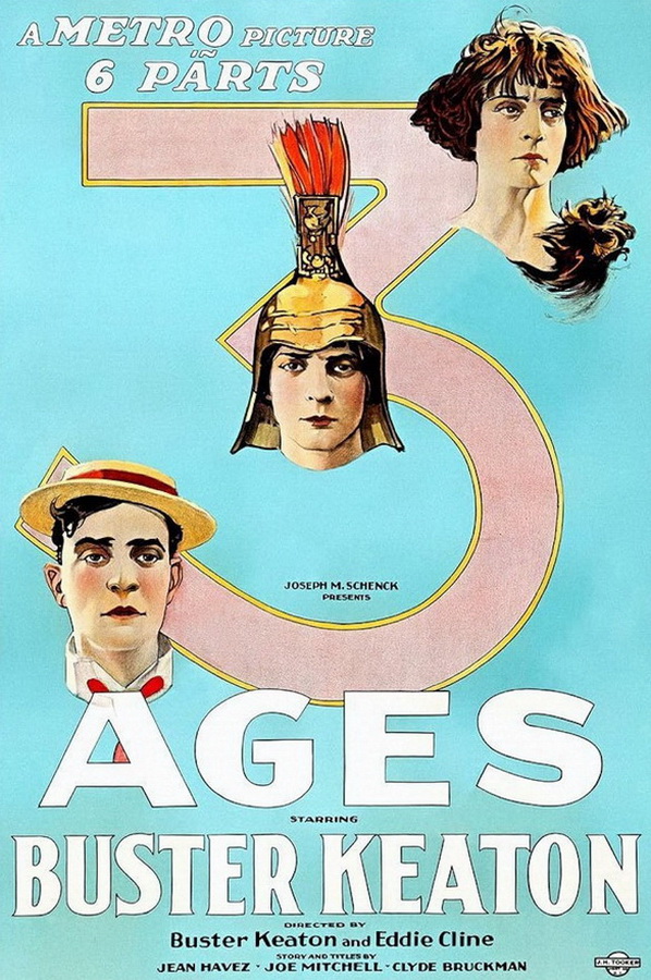 Три эпохи / Three Ages Три эпохи / Three Ages