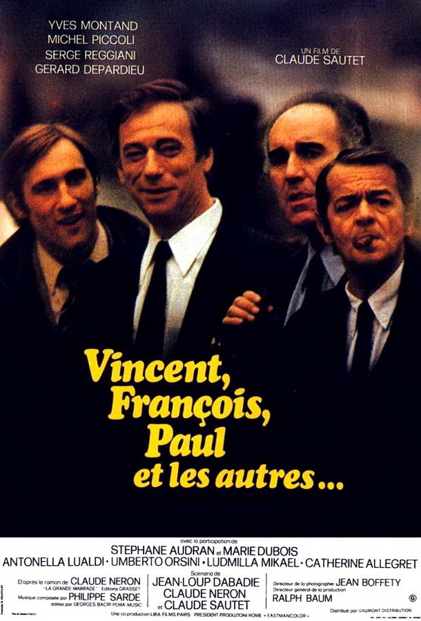 Венсан, Франсуа, Поль и другие / Vincent, François, Paul... et les autres Венсан, Франсуа, Поль и другие / Vincent, François, Paul... et les autres