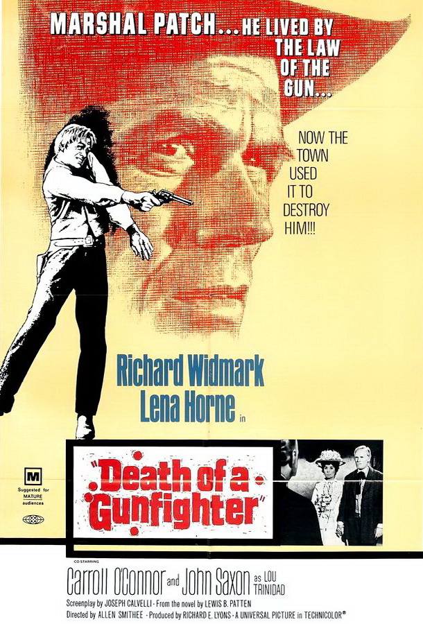 Смерть стрелка / Death of a Gunfighter