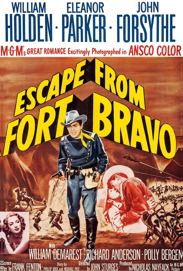 Побег из Форта Браво / Escape from Fort Bravo