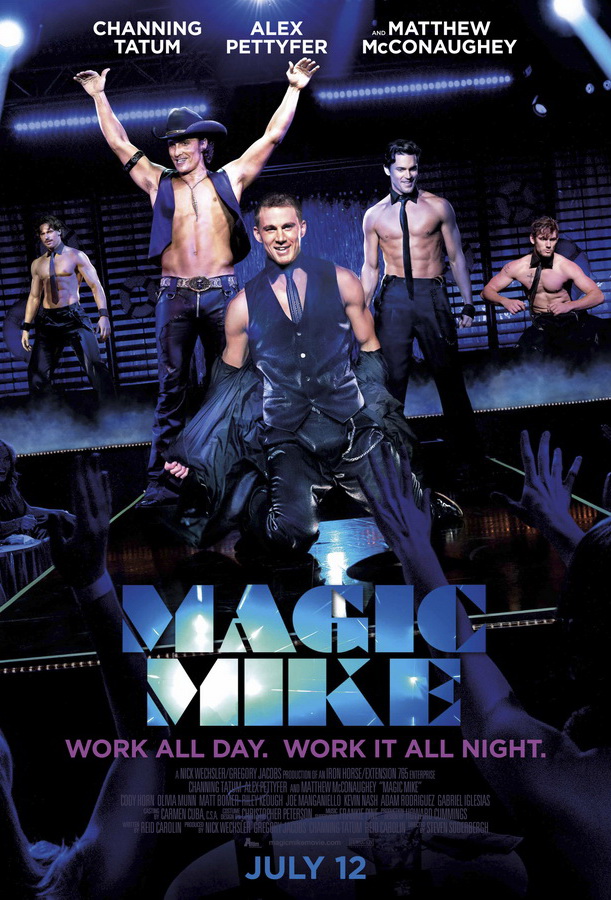 Супер Майк / Magic Mike Супер Майк / Magic Mike