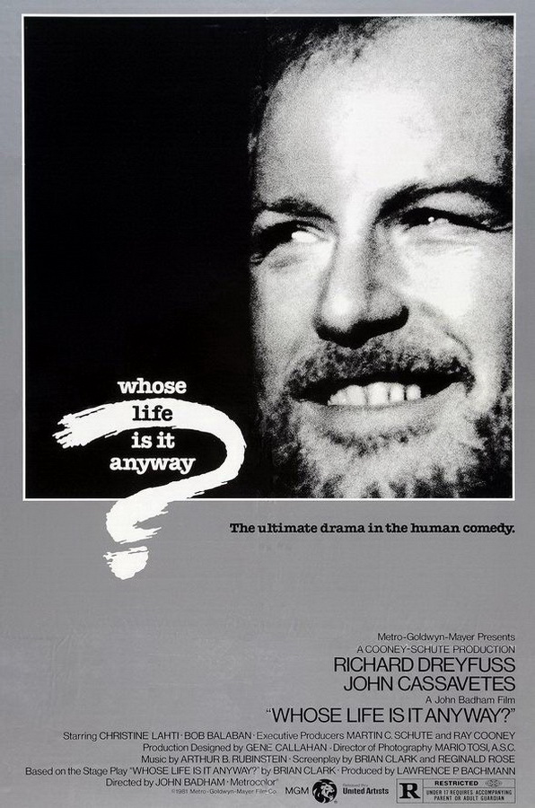 Чья это жизнь в конце концов? / Whose Life Is It Anyway? Чья это жизнь в конце концов? / Whose Life Is It Anyway?