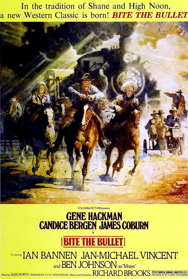 Прикуси пулю / Bite the Bullet