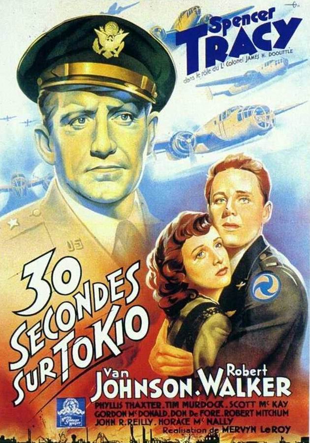 Тридцать секунд над Токио / Thirty Seconds Over Tokyo