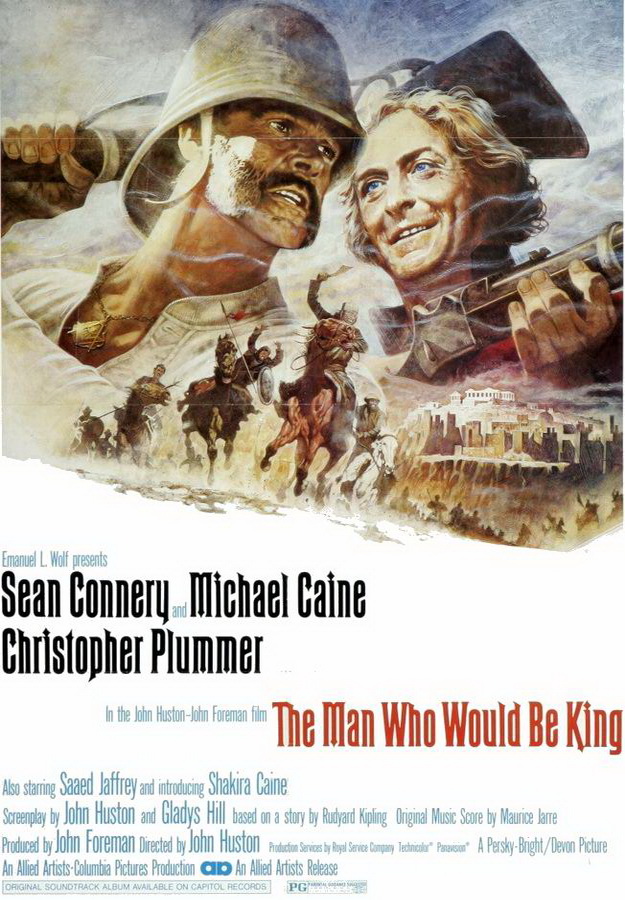 Человек, который хотел быть королем / The Man Who Would Be King Человек, который хотел быть королем / The Man Who Would Be King