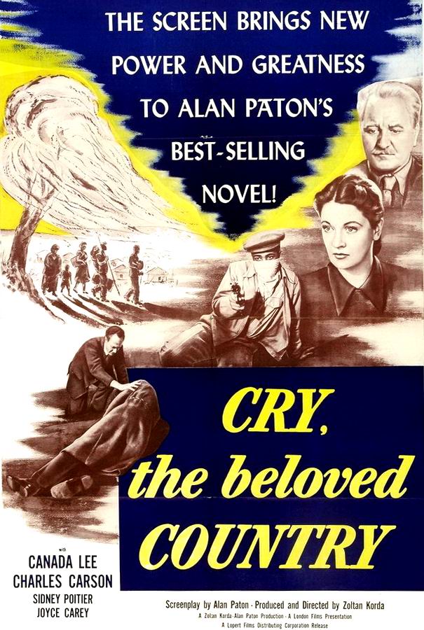 Заплачь, любимая страна / Cry, the Beloved Country Заплачь, любимая страна / Cry, the Beloved Country