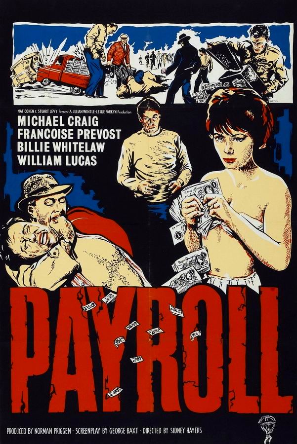 Ограбление средь бела дня / Payroll Ограбление средь бела дня / Payroll