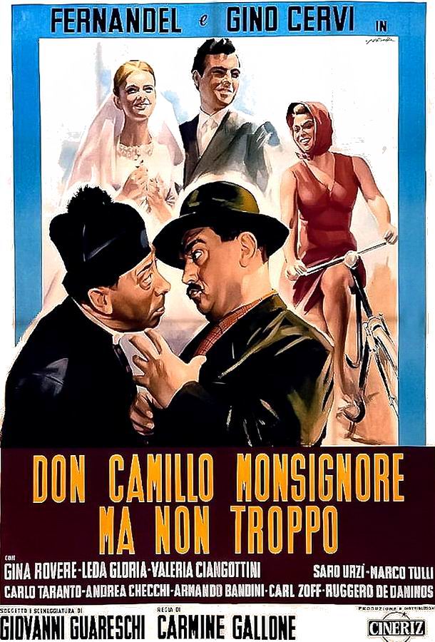 Дон Камилло, монсеньор / Don Camillo monsignore... ma non troppo