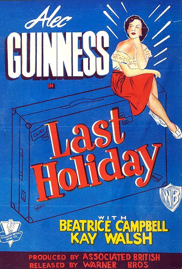 Последний отпуск / Last Holiday