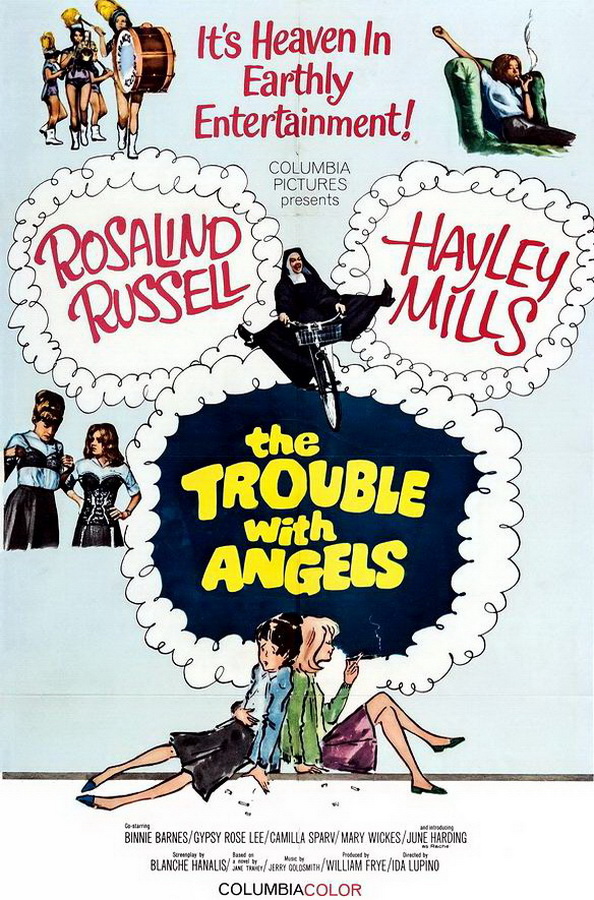 Неприятности с ангелами / The Trouble with Angels