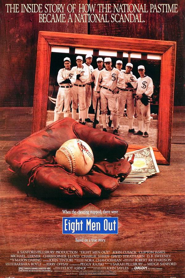 Восемь выходят из игры / Eight Men Out Восемь выходят из игры / Eight Men Out