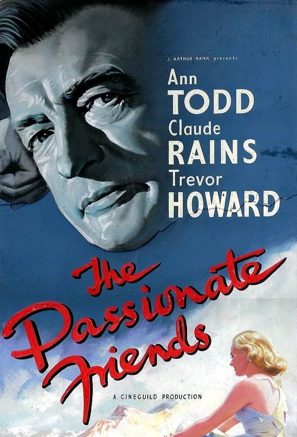 Страстная дружба / The Passionate Friends