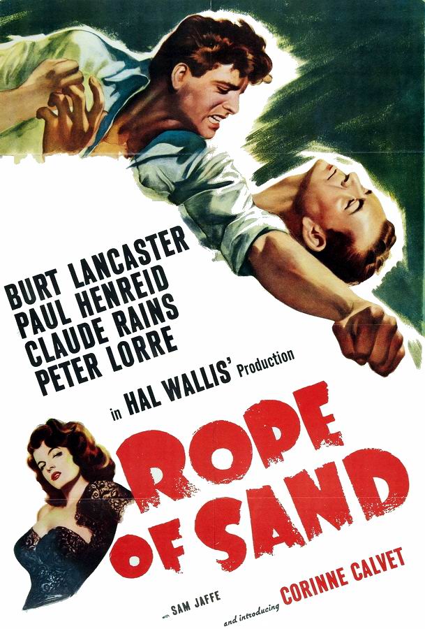 Верёвка из песка / Rope of Sand