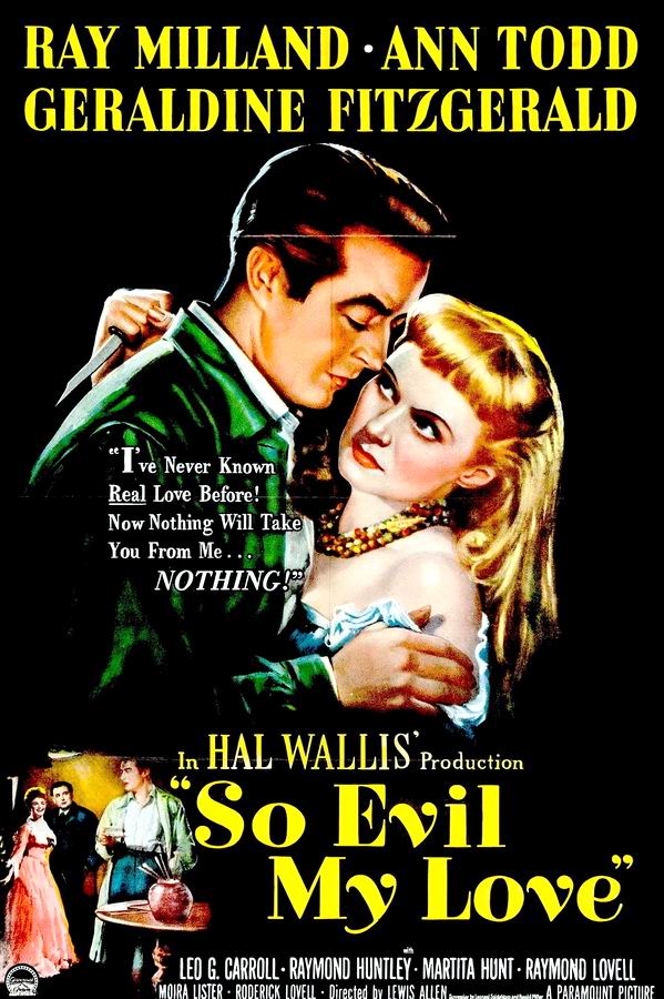 Такая злая, любовь моя / So Evil My Love