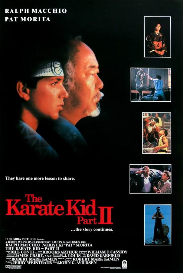 Парень-каратист 2 / The Karate Kid Part II