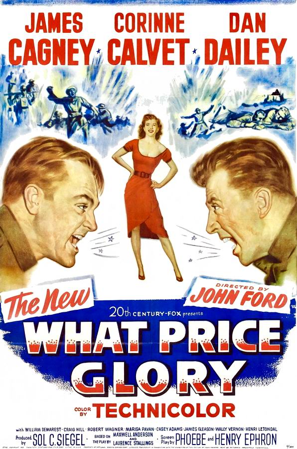 Какова цена славы / What Price Glory