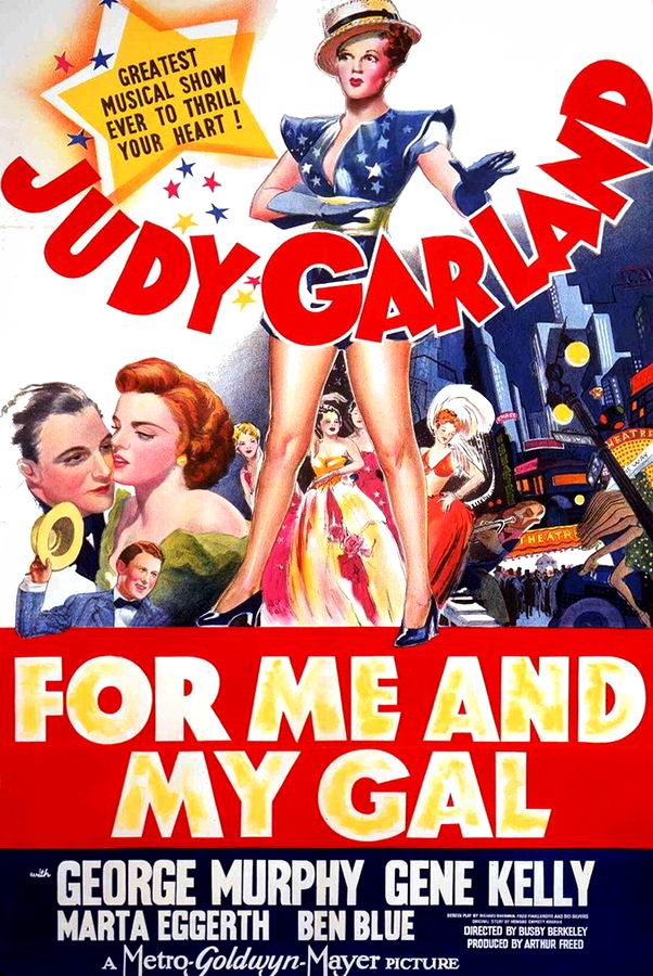 Для меня и моей девочки / For Me and My Gal