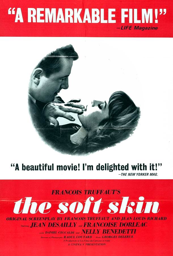 Нежная кожа / La peau douce