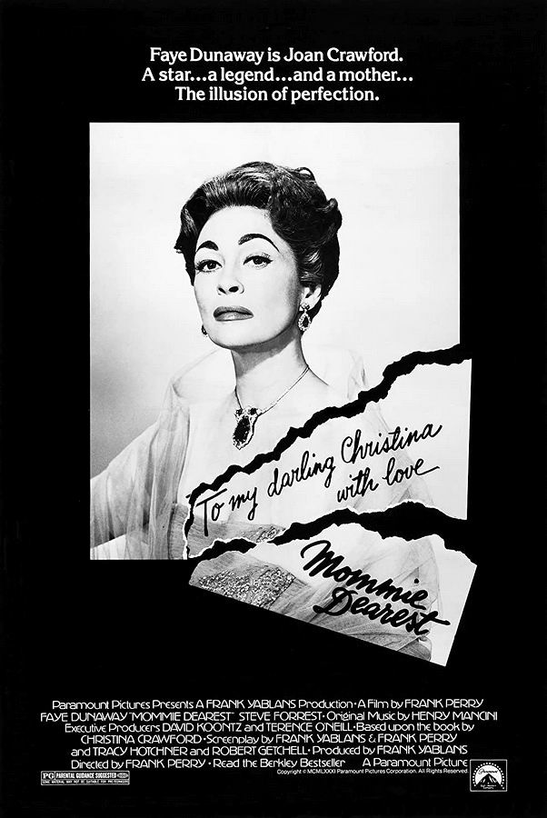 Дорогая мамочка / Mommie Dearest