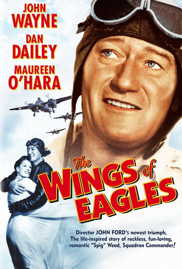 Крылья орлов / The Wings of Eagles