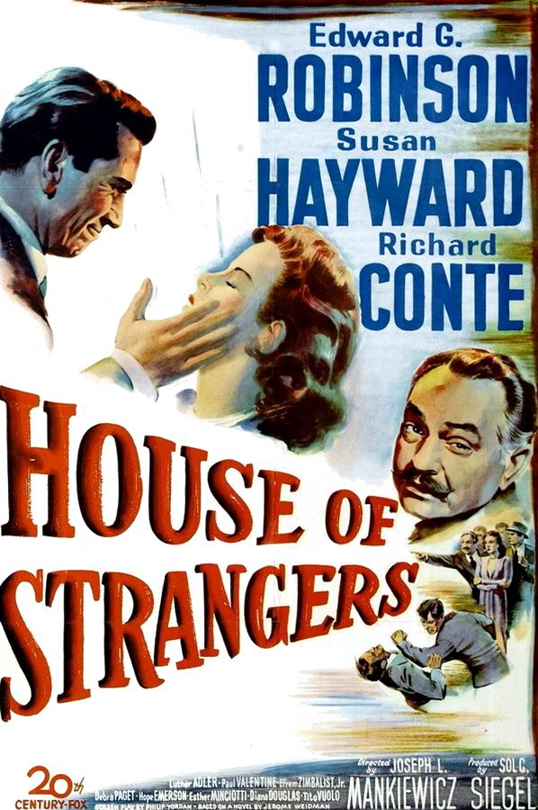 Дом посторонних / House of Strangers