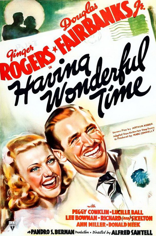 Чудесно проводя время / Having Wonderful Time