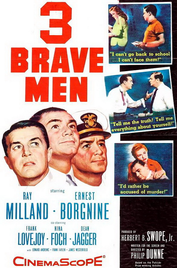 Трое храбрых мужчин / Three Brave Men