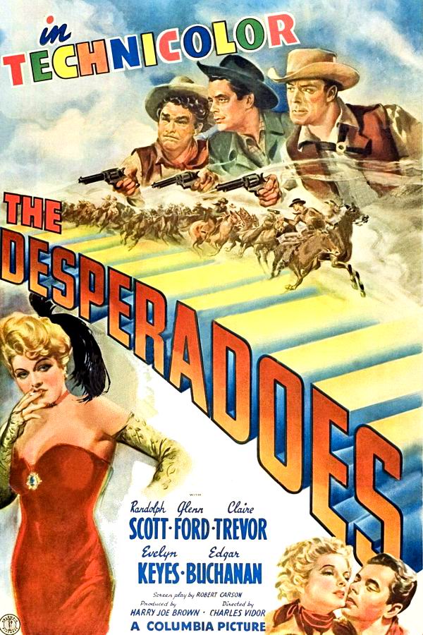 Отчаянные / The Desperadoes