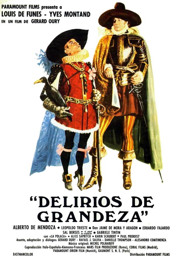 Мания величия / La folie des grandeurs