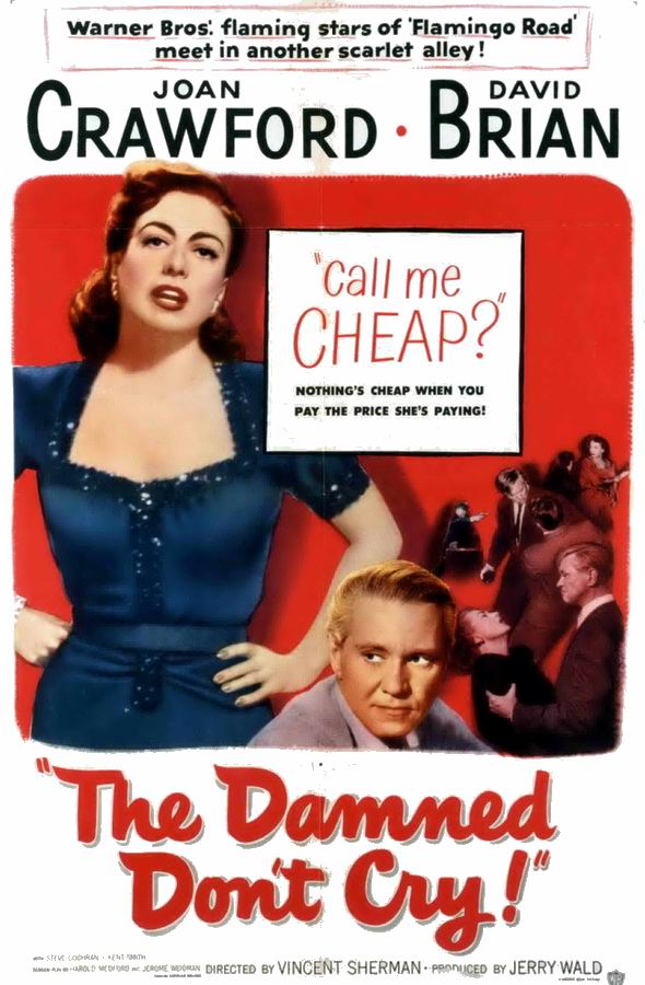 Проклятые не плачут / The Damned Don't Cry