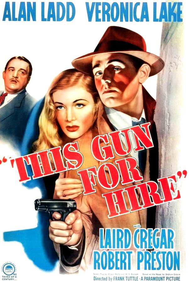 Оружие для найма / This Gun for Hire