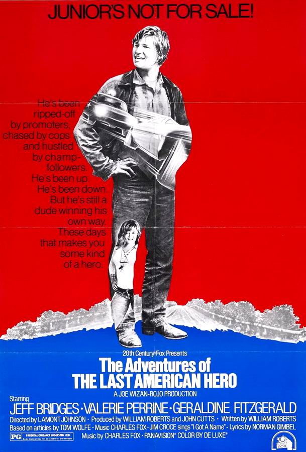 Последний американский герой / The Last American Hero