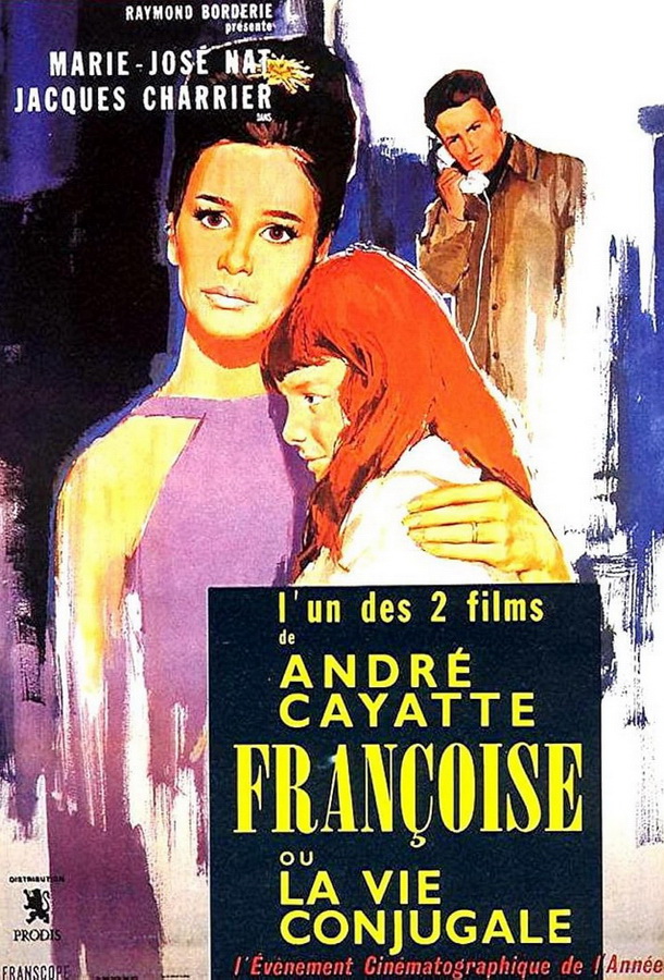 Франсуаза, или Супружеская жизнь / Françoise ou La vie conjugale Франсуаза, или Супружеская жизнь / Françoise ou La vie conjugale