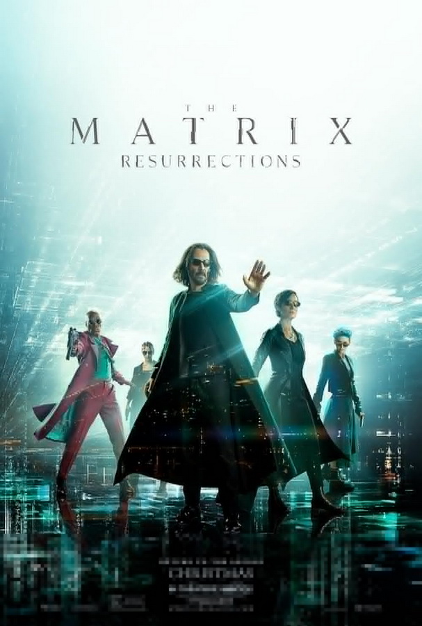Матрица: Воскрешение / The Matrix Resurrections