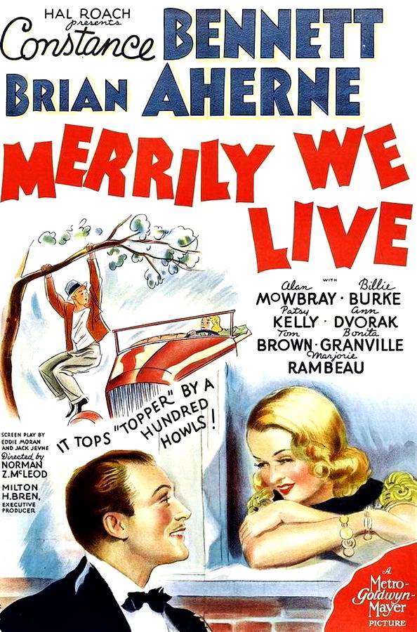 Весело мы живём / Merrily We Live