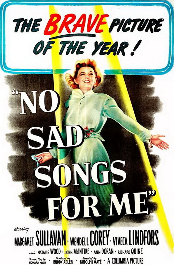 Не надо грустных песен для меня / No Sad Songs for Me