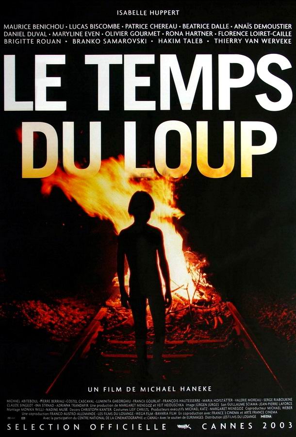 Время волков / Le temps du loup Время волков / Le temps du loup