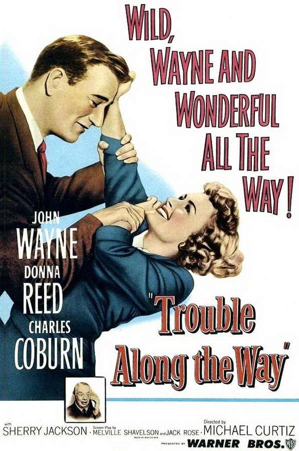 Трудный путь / Trouble Along the Way