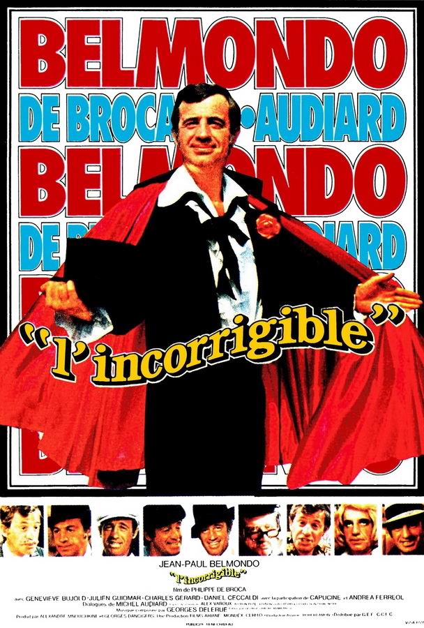 Неисправимый / L'incorrigible