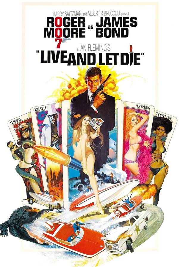 007 - Живи и дай умереть / Live and Let Die